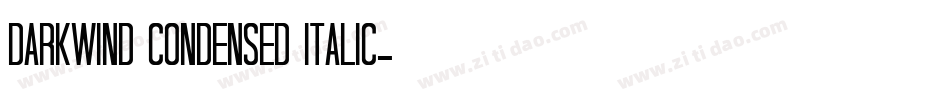 DarkWind Condensed Italic字体转换